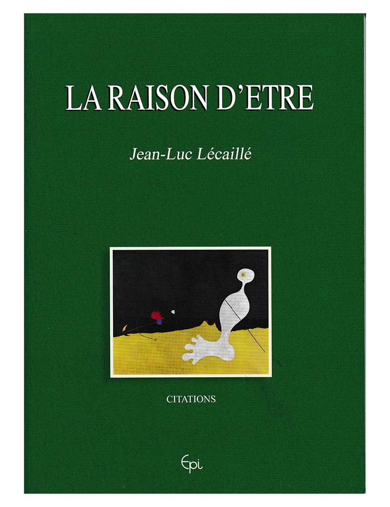 Dictionnaire de citations écrit par Jean-Luc LECAILLE, écrivain à Arras