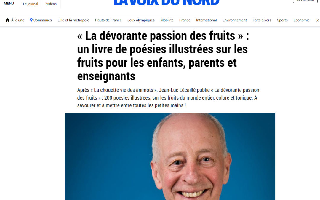 Article La Voix du Nord sur La dévorante passion des fruits